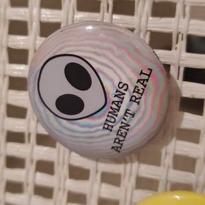 3/$10 “Humans Aren’t Real” Alien Small Pin Button • Pastel Swirl